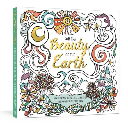 For the Beauty of the Earth