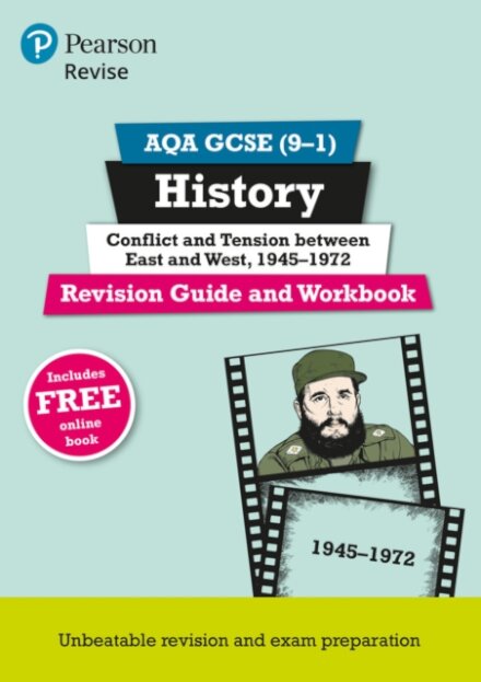Pearson REVISE AQA GCSE History Conflict and tension between East and West, 1945-1972 Revision Guide and Workbook: for 2025 and 2026 exam incl. online revision and quizzes - for 2025 and 2026 exams