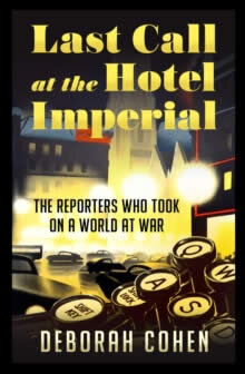 Last Call At The Hotel Imperial