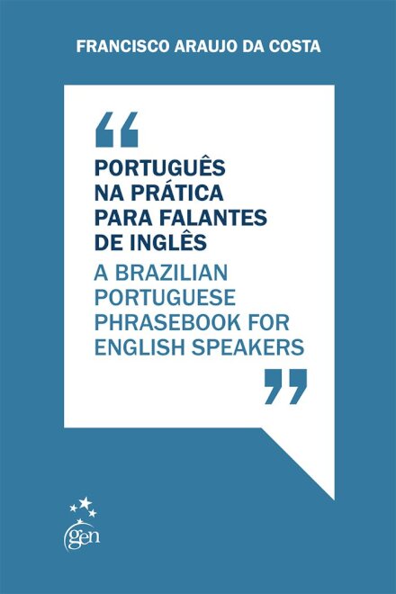 Português Na Prática Para Falantes De Inglês