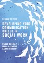 Developing Your Communication Skills in Social Work