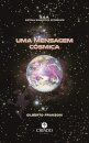 Uma Mensagem Cósmica