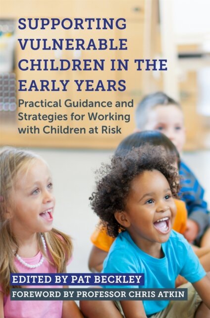 Supporting Vulnerable Children in the Early Years