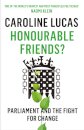 Honourable Friends?