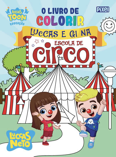 O Livro De Colorir Luccas E Gi No Circo