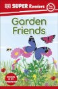 DK Super Readers Pre-Level Garden Friends
