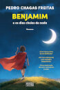Benjamim e os Dias Cheios de Nada