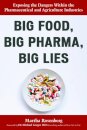Big Food, Big Pharma, Big Lies