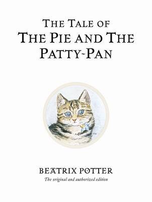 Tale Of The Pie And The Patty-Pan