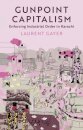 Gunpoint Capitalism