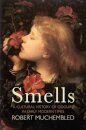 Smells