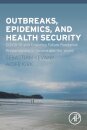 Outbreaks, Epidemics, and Health Security