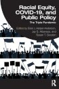 Racial Equity, COVID-19, and Public Policy
