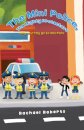 The Mini Police, The Mighty Protectors