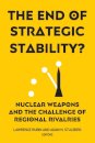 The End of Strategic Stability?