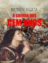 A Guerra DOS Cem Anos