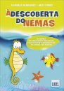 À Descoberta Do Nemas