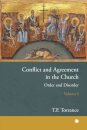 Conflict and Agreement in the Church, Volume 1