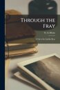 Through the Fray