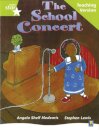 Rigby Star Guided Lime Level: The School Concert Teaching Version