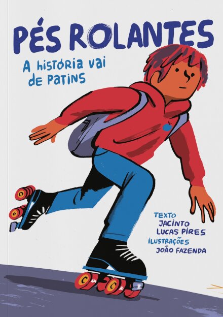 Pés Rolantes. A História Vai De Patins