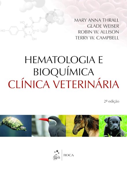 Hematologia E Bioquímica Clínica Veterinária
