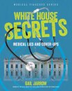 White House Secrets