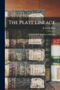 The Platt Lineage