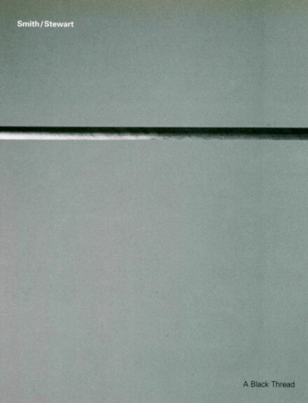 A Black Thread: Smith/Stewart