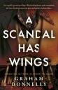 A Scandal Has Wings