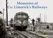 Memories of Co. Limerick's Railways