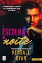 A Escolha da Noite