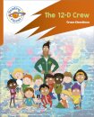 Reading Planet: Rocket Phonics – Target Practice - The 12-D Crew - Orange
