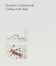Gormley / Lehmbruck (Bilingual editon)