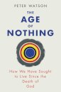 The Age of Nothing