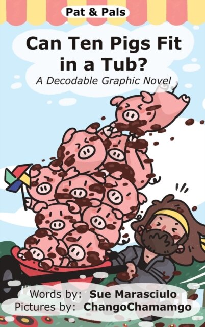 Can Ten Pigs Fit in a Tub?