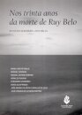 Nos Trinta anos da Morte de Ruy Belo - Actas do seminário «Ruy Belo»