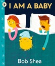 I Am A Baby