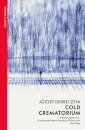 Cold Crematorium