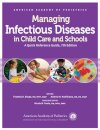 Managing Infectious Diseases in Child Care and Schools