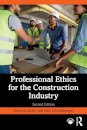 Professional Ethics for the Construction Industry