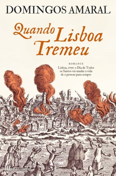 Quando Lisboa Tremeu