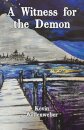 A Witness for the Demon