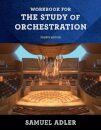Workbook for The Study of Orchestration