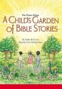 A Child's Garden of Bible Stories (Hb)