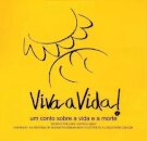 Viva a Vida!