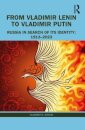 From Vladimir Lenin to Vladimir Putin