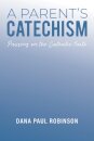 A Parent's Catechism