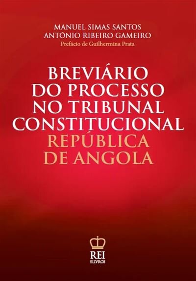 Breviário Do Processo No Tribunal Constitucional