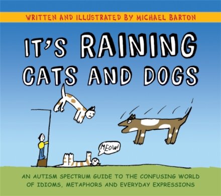 It's Raining Cats and Dogs